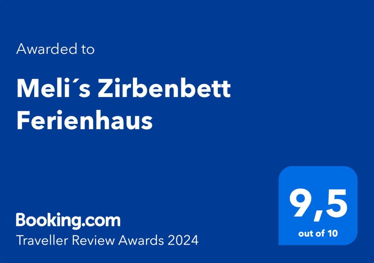 Meli's Zirbenbett Holiday home